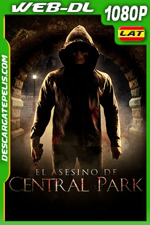 El Asesino de Central Park 2017 ES EN